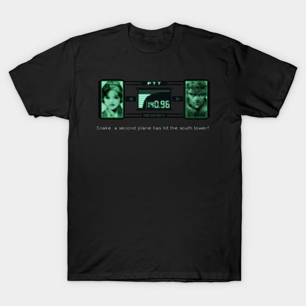 Snake, a second plane has just hit the south tower! T-Shirt by Popstarbowser